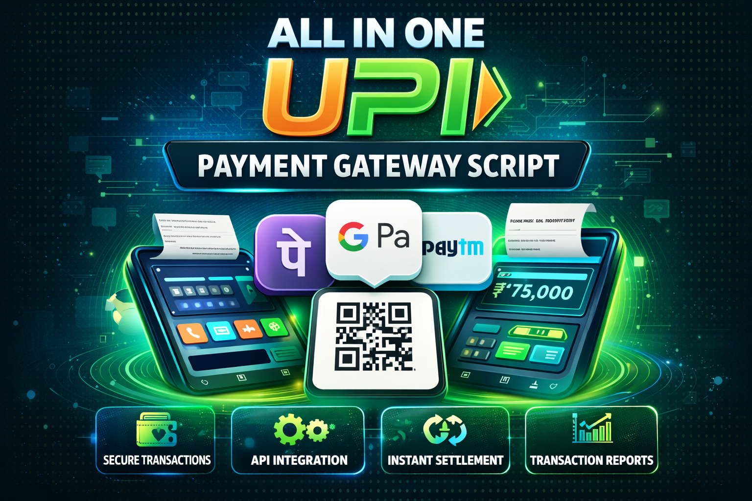 All-in-One UPI Payment Gateway Script